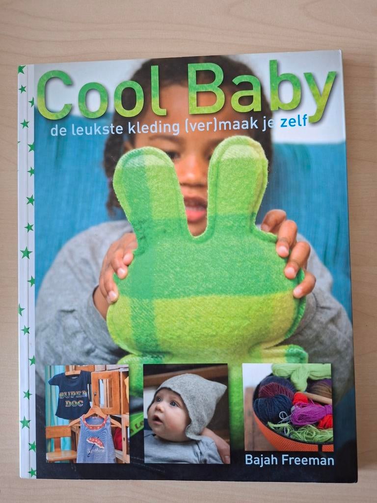 Cool Baby: Zelf Kleding Maken, Hobby en Vrije tijd, Kledingpatronen, Ophalen of Verzenden, Zo goed als nieuw, Kind, Overige merken