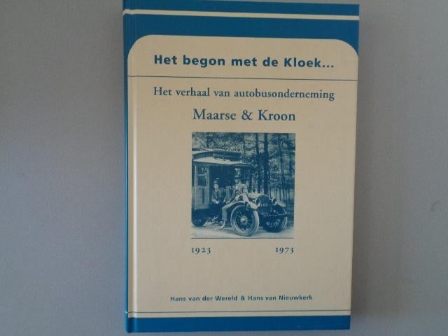 Het begon met de Kloek... Autobusonderneming Maarse & Kroon, Boeken, 20e eeuw of later, Ophalen of Verzenden, Zo goed als nieuw
