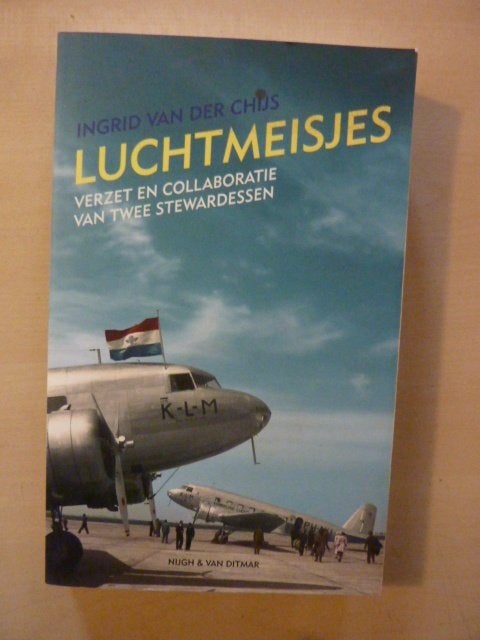 Ingrid van der Chijs - Luchtmeisjes, Ophalen of Verzenden, Zo goed als nieuw