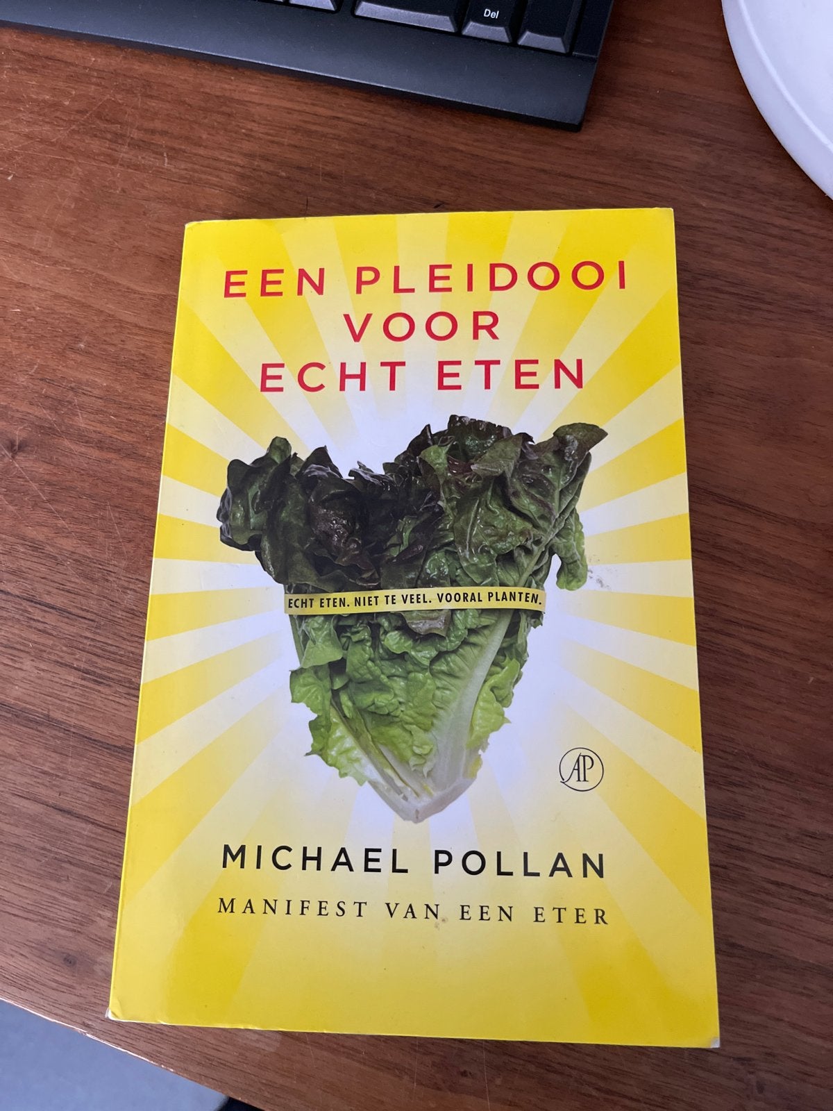Een Pleidooi Voor Echt Eten - Michael Pollan, Ophalen of Verzenden, Zo goed als nieuw, Dieet en Voeding