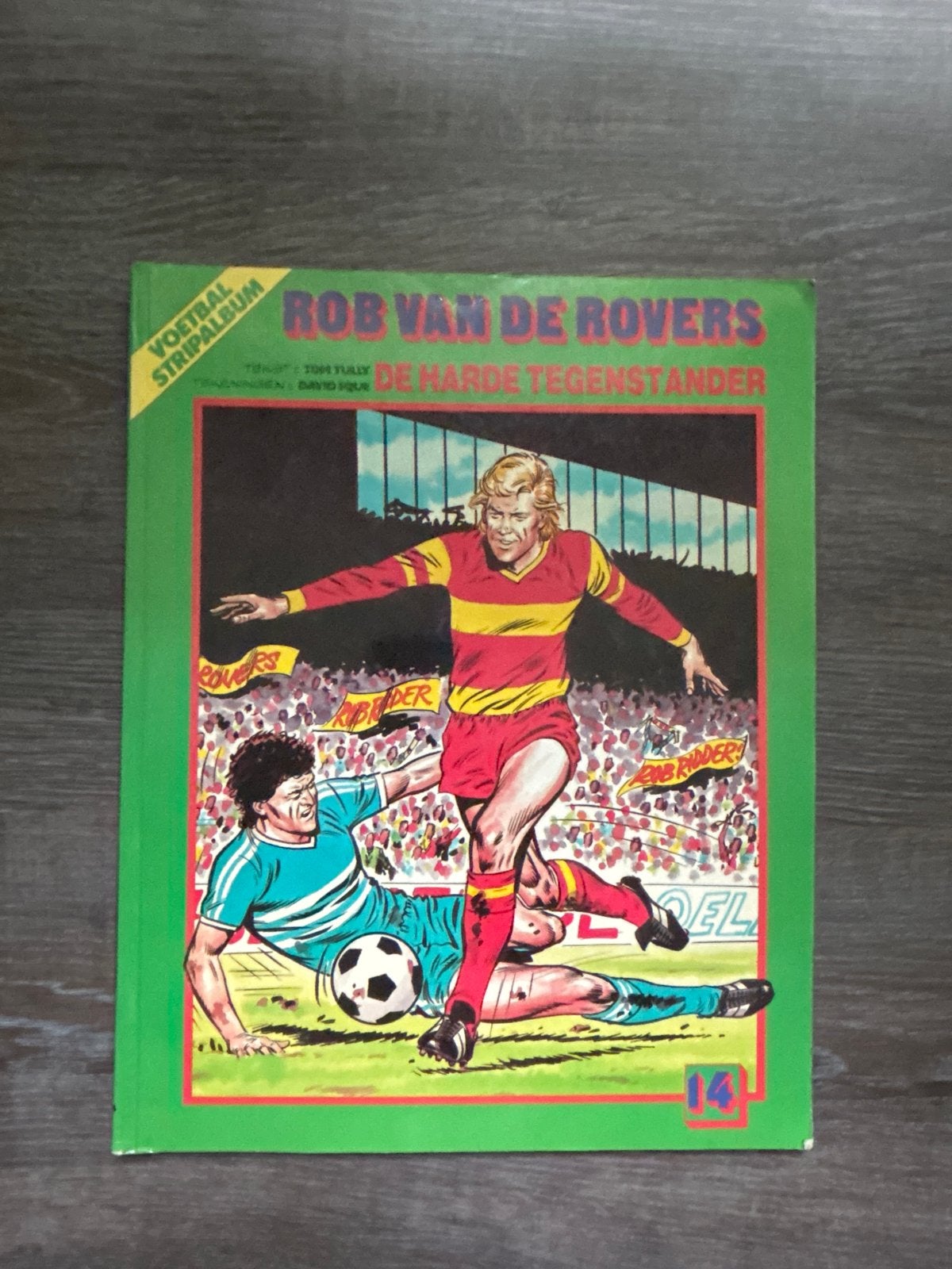 Rob van de Rovers - De hardste tegenstander (nr. 14) strip, Eén stripboek, Ophalen of Verzenden, Gelezen