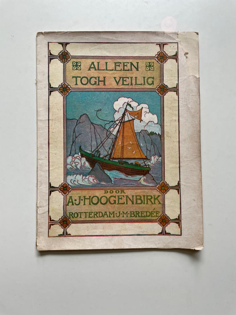 Alleen toch veilig - A.J. Hoogenbirk, Ophalen of Verzenden, A.J. Hoogenbirk