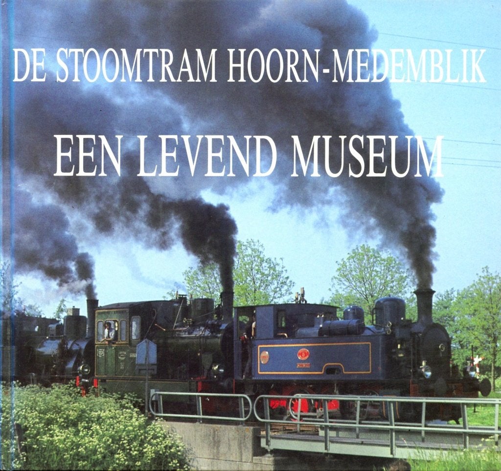 De Stoomtram Hoorn-Medemblik. Een levend Museum. P.H. Kiers, Ophalen of Verzenden, Zo goed als nieuw, Tram, Boek of Tijdschrift