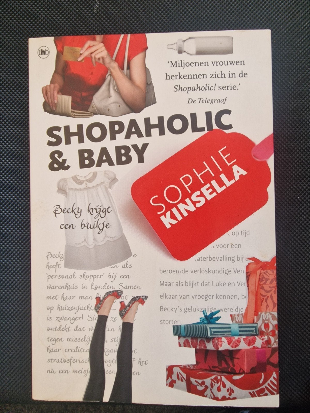 Shopaholic & Baby - Sophie Kinsella (paperback), Ophalen of Verzenden, Nederland, Sophie Kinsella, Gelezen