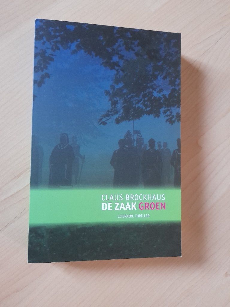 DE ZAAK GROEN  Claus Brockhaus  thriller, Boeken, Ophalen of Verzenden, Zo goed als nieuw, Nederland