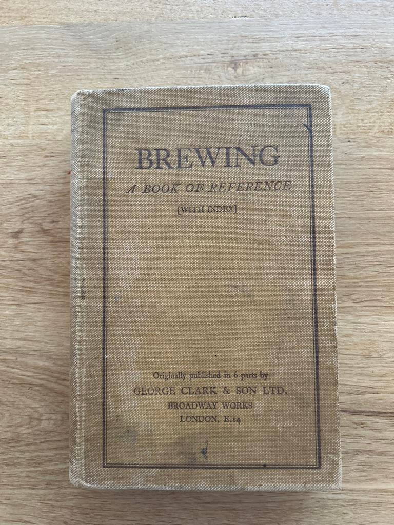 Brewing: A Book of Reference - George Clark & Son Ltd., Ophalen of Verzenden, Gelezen, Overige onderwerpen