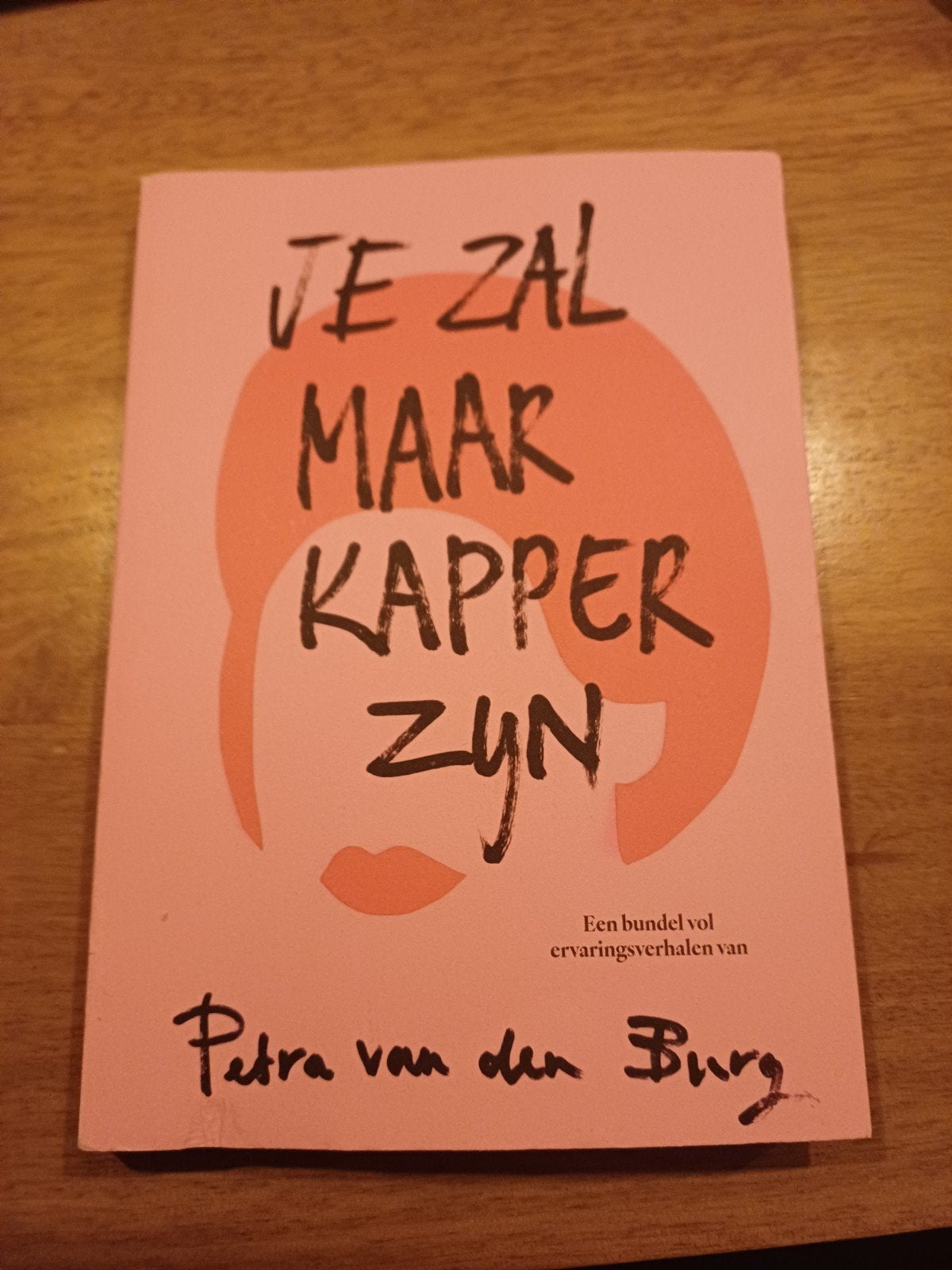 Je zal maar kapper zijn - Petra van den Burg, Ophalen of Verzenden, Zo goed als nieuw, Petra van den Burg, Nederland