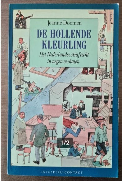 J. Doomen - De hollende kleurling - Strafrecht, Boeken, Ophalen of Verzenden, Gelezen, Juridisch en Recht, Nederland