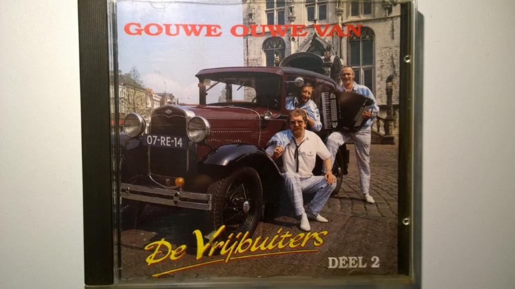 De Vrijbuiters - Gouwe Ouwe Van De Vrijbuiters, Ophalen of Verzenden, Zo goed als nieuw, Levenslied of Smartlap