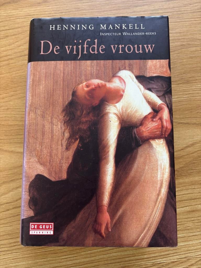 De vijfde vrouw - Henning Mankell (Inspecteur Wallander), Ophalen, Gelezen
