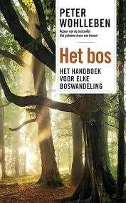 Peter Wohlleben  Het bos, Boeken, Ophalen of Verzenden, Zo goed als nieuw, Peter Wohlebben