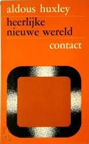 Aldous Huxley: Heerlijke nieuwe wereld, Boeken, Ophalen of Verzenden, Gelezen, Aldous Huxley, Europa overig