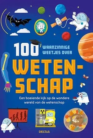 100 Waanzinnige Weetjes Over Wetenschap, Ophalen of Verzenden, Nieuw, Natuurwetenschap