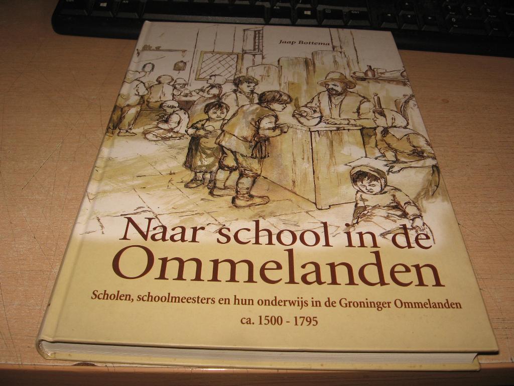 Jaap Bottema      Naar school in de Ommelanden, Boeken, Ophalen of Verzenden, Zo goed als nieuw