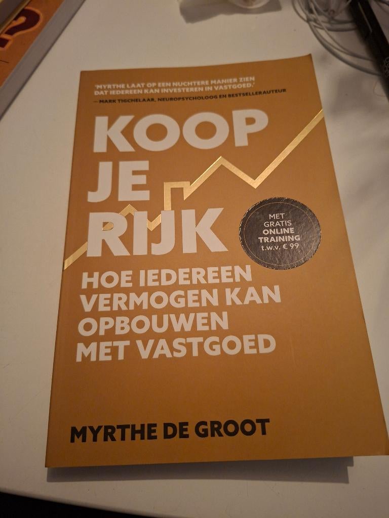 Koop je Rijk - Myrthe de Groot( 9789021579740), Boeken, Ophalen of Verzenden, Gelezen