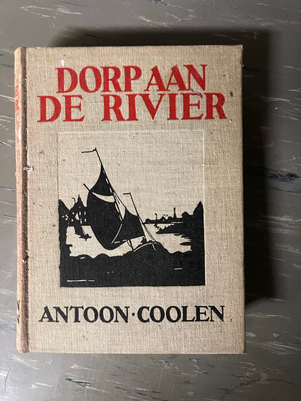 Dorp aan de Rivier - Antoon Coolen (1938), Ophalen of Verzenden, Gelezen, Nederland