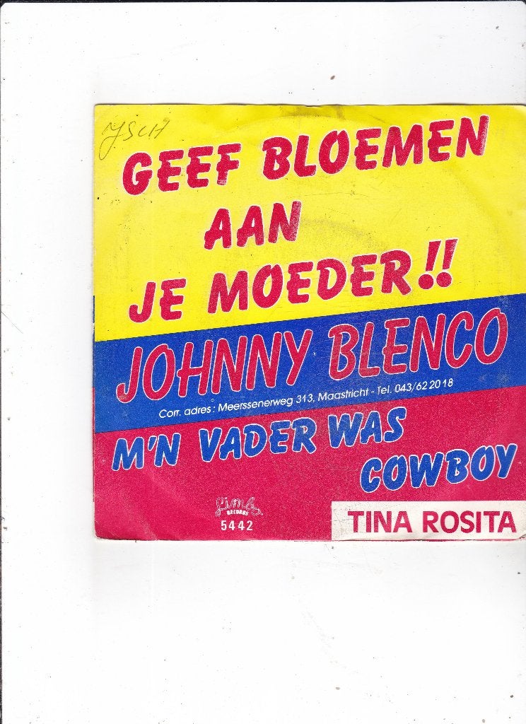 7" Single Johnny Blenco / Tina Rosita, Cd's en Dvd's, Ophalen of Verzenden, Gebruikt, 7 inch, Nederlandstalig
