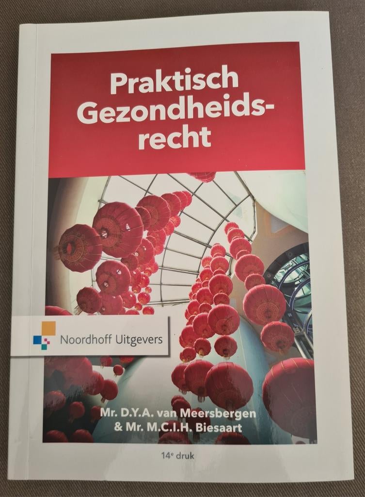 Praktisch Gezondheidsrecht HBO, Ophalen of Verzenden, Zo goed als nieuw, HBO, Mr. D.Y.A. van Meersbergen en Mr. M.C.I.H Biesaart
