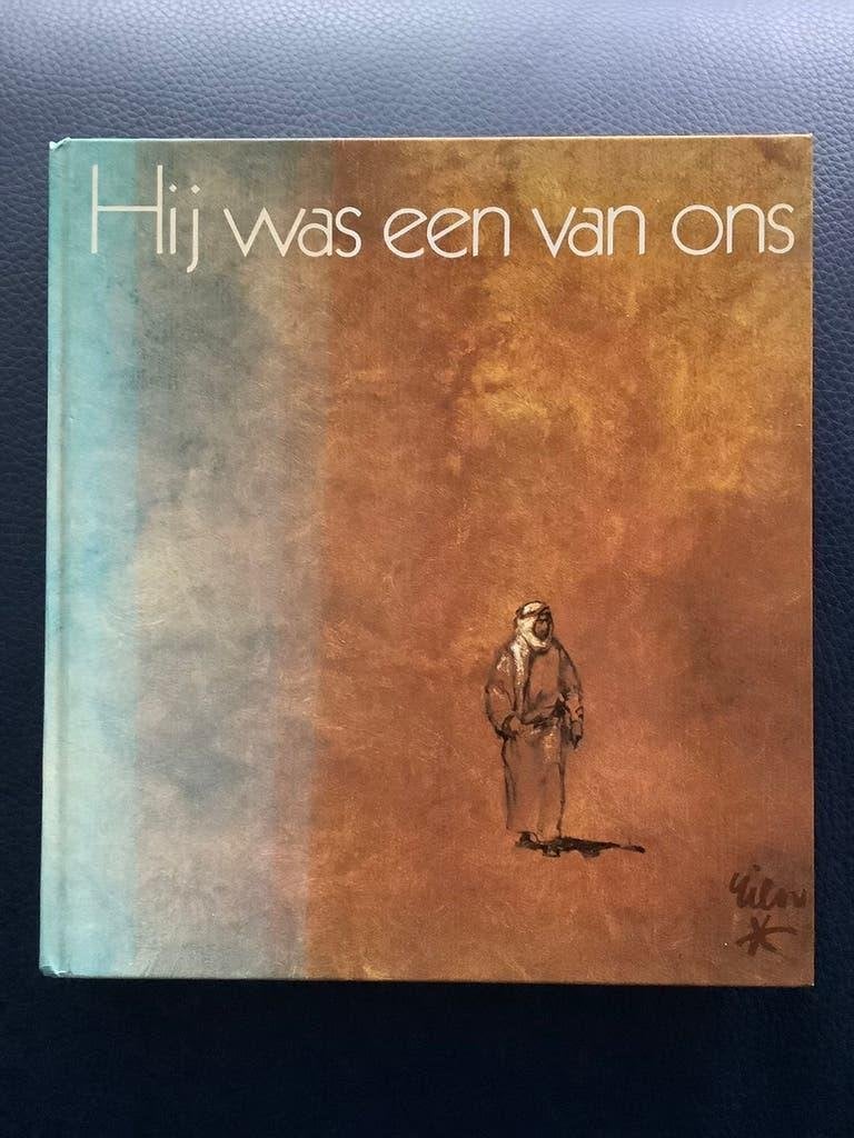 Hij was een van ons - met tekeningen van Rien Poortvliet, Ophalen of Verzenden, Gelezen