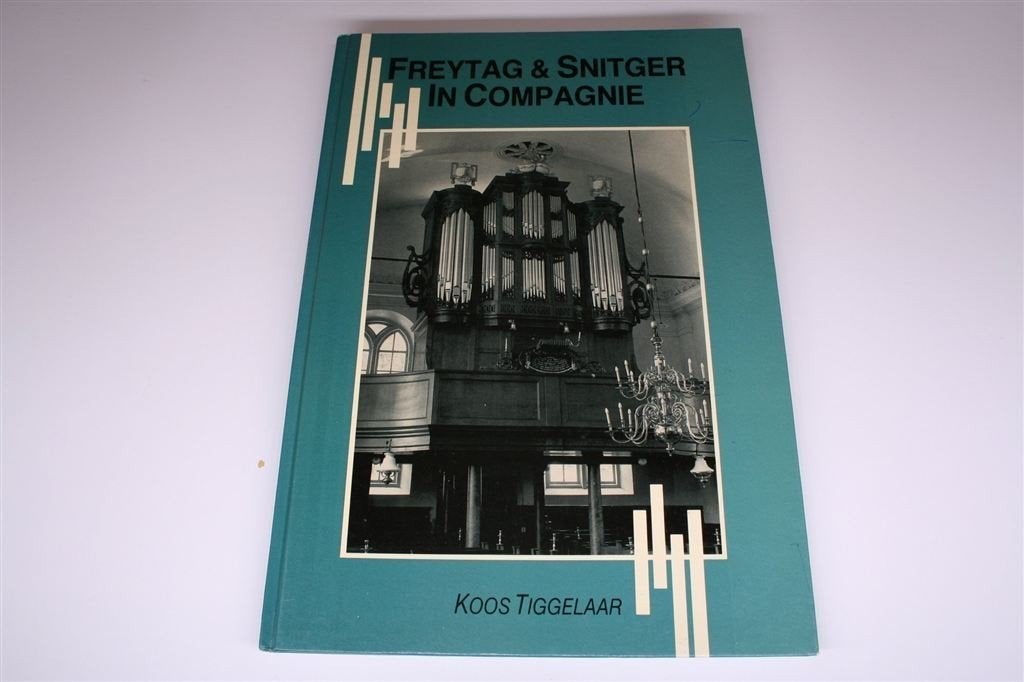 Freytag & Snitger — Orgelbouwers van de Groningse School, Ophalen of Verzenden, Zo goed als nieuw