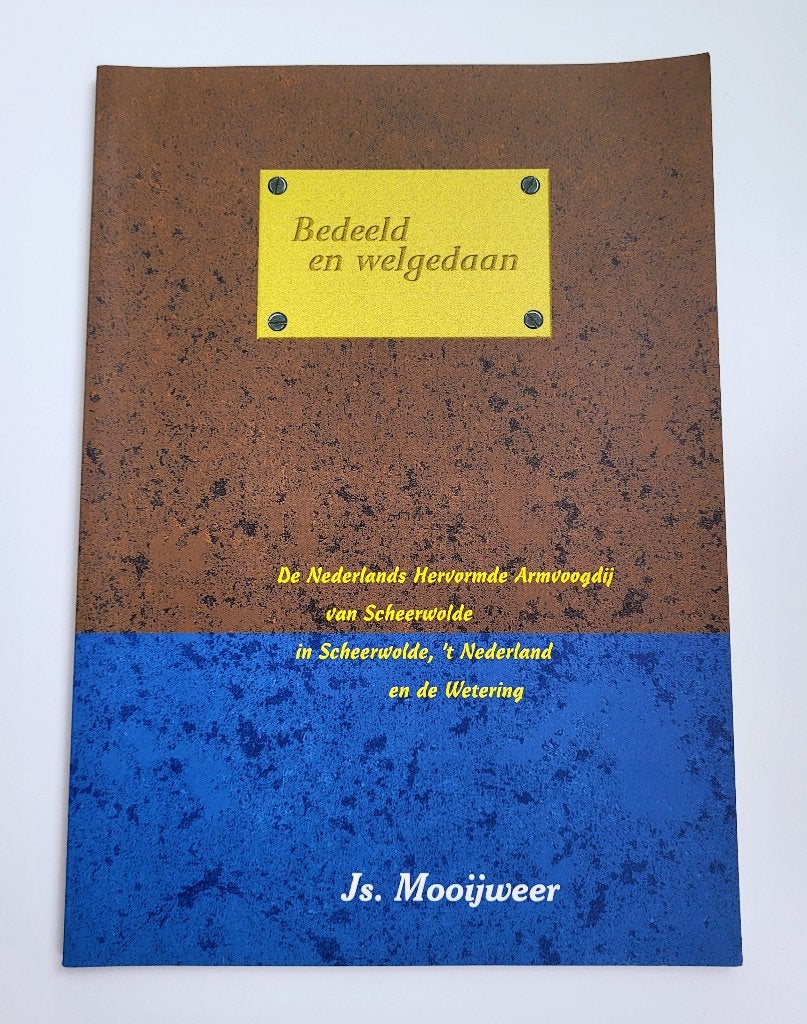 Bedeeld en welgedaan – Scheerwolde, Ophalen of Verzenden, Zo goed als nieuw
