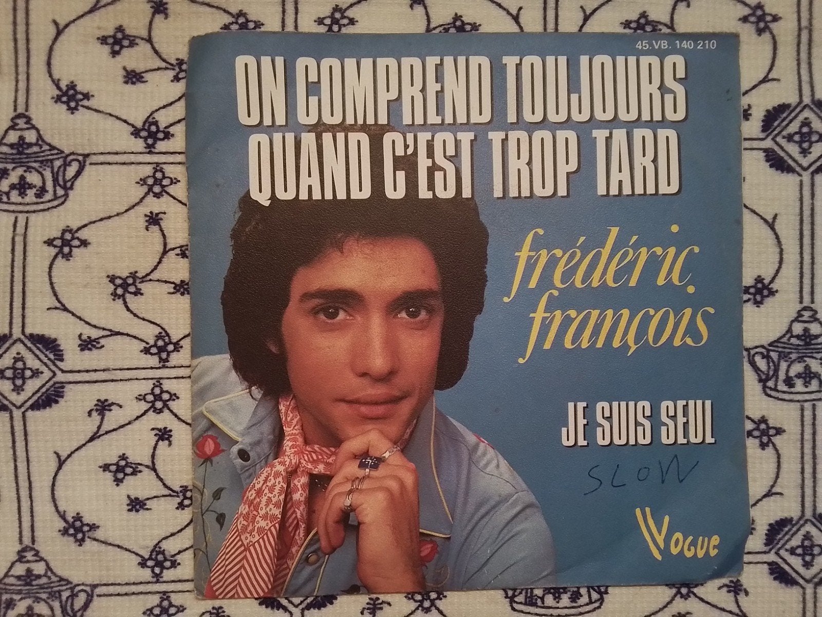 Frédéric françois     On comprend toujours quand c'est trop, Ophalen of Verzenden, Zo goed als nieuw, 7 inch, Pop