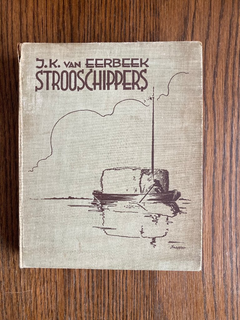 Strooschippers	J. K. van Eerbeek, Ophalen of Verzenden, J. K. van Eerbeek