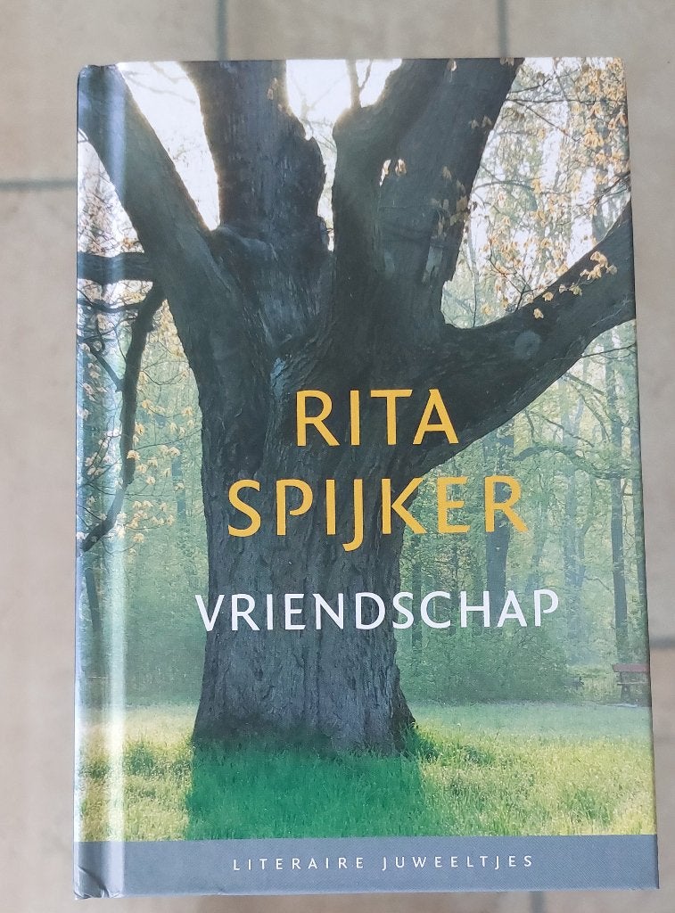Vriendschap - Rita Spijker (Literair Juweeltje), Verzenden, Nieuw, Rita Spijker