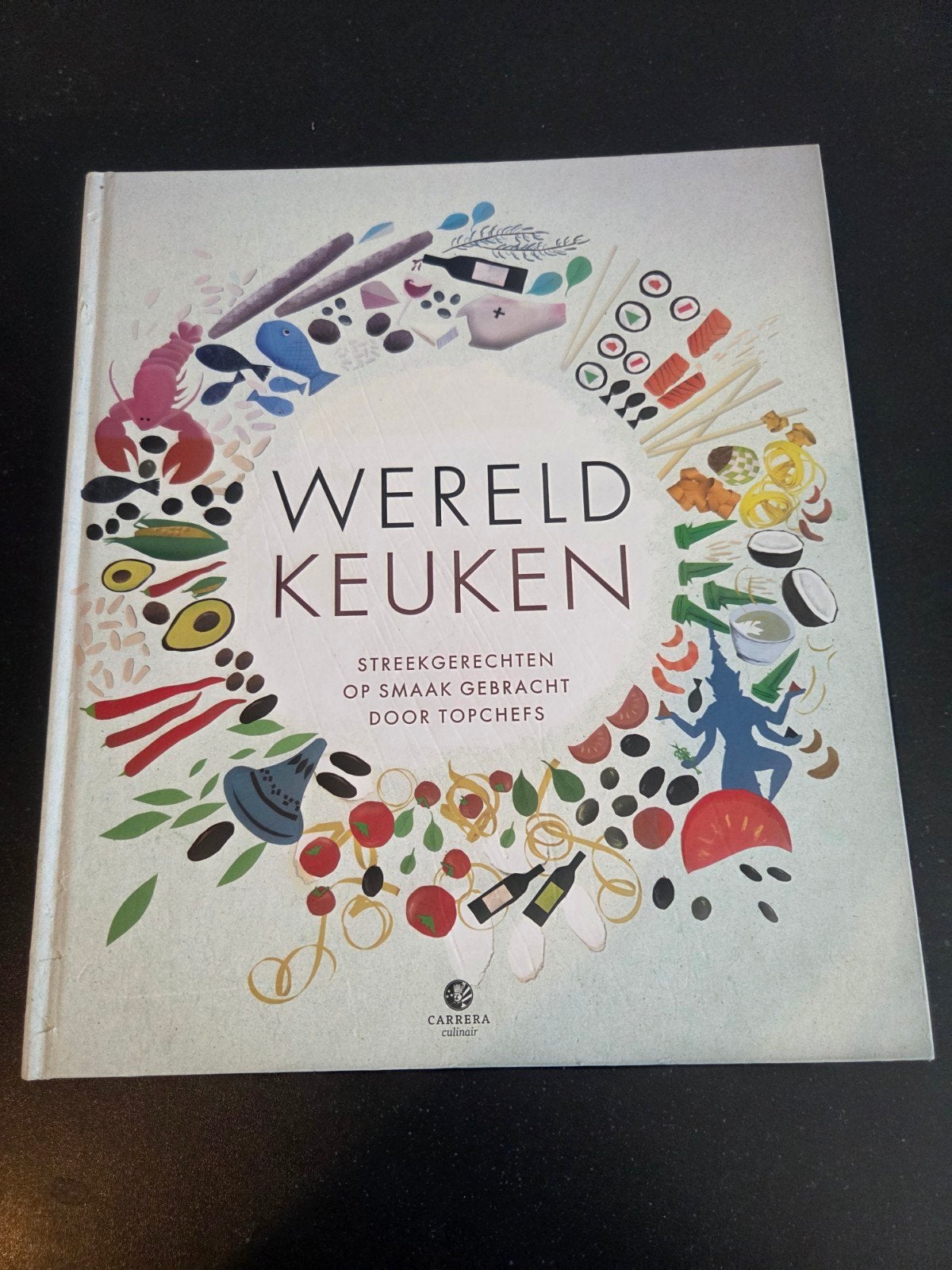 Wereldkeuken: Streekgerechten door Topchefs, Boeken, Kookboeken, Azië en Oosters, Zo goed als nieuw, Diverse Internationale Topchefs