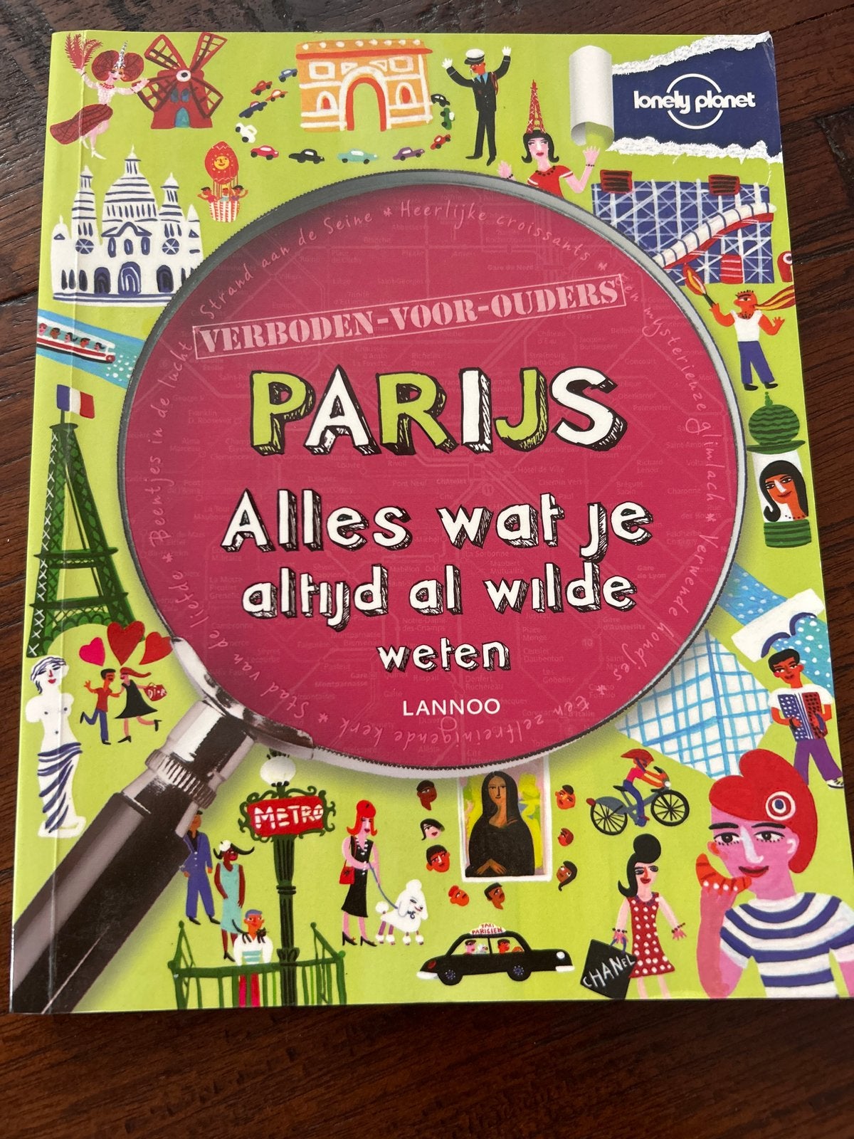 Lonely Planet Parijs: Verboden voor Ouders - Reisgids, Lonely Planet, Europa, Ophalen of Verzenden, Zo goed als nieuw