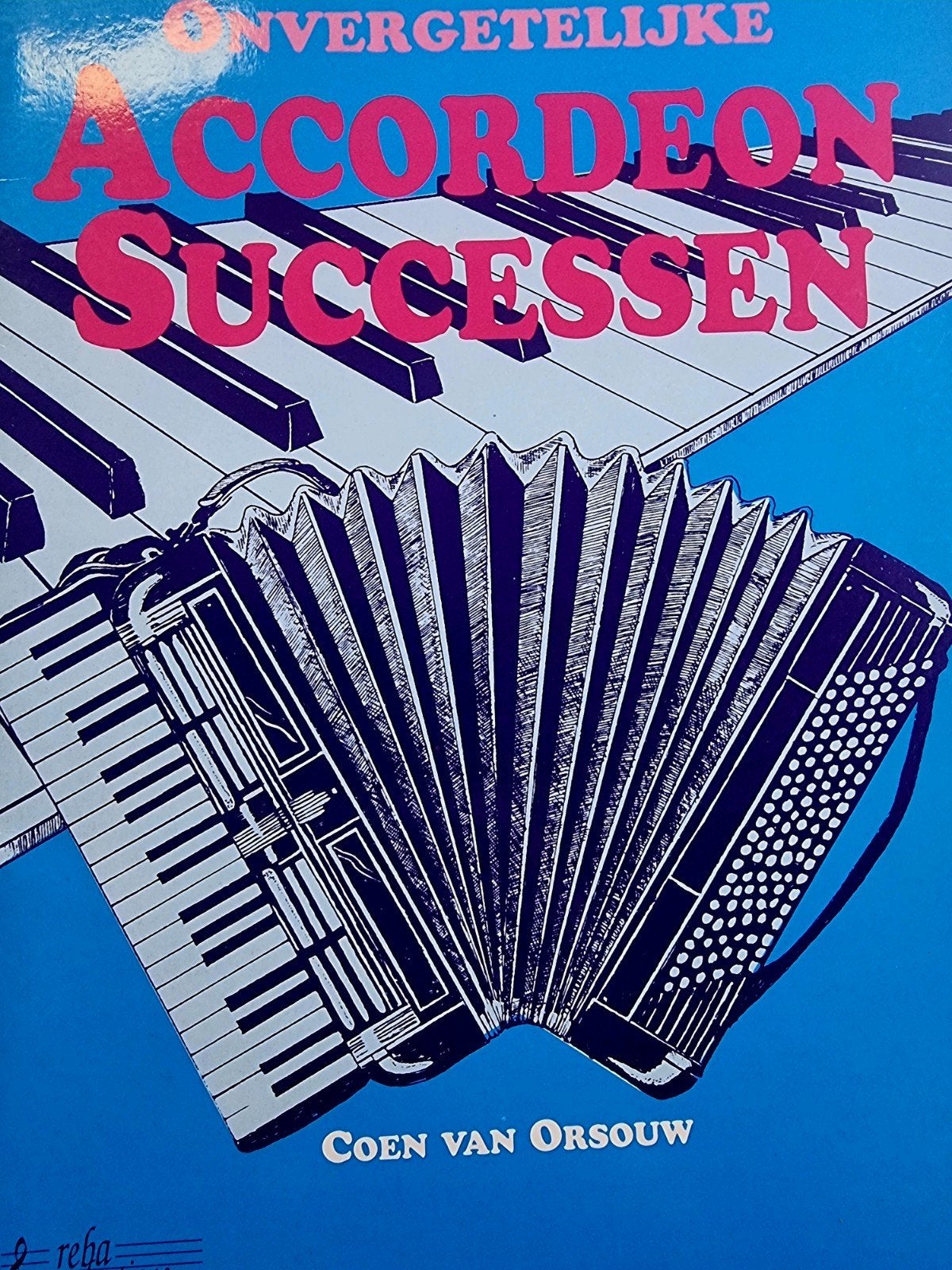 Onvergetelijke Accordeon Successen - Coen van Orsouw Div37, Muziek en Instrumenten, Bladmuziek, Verzenden, Zo goed als nieuw, Thema