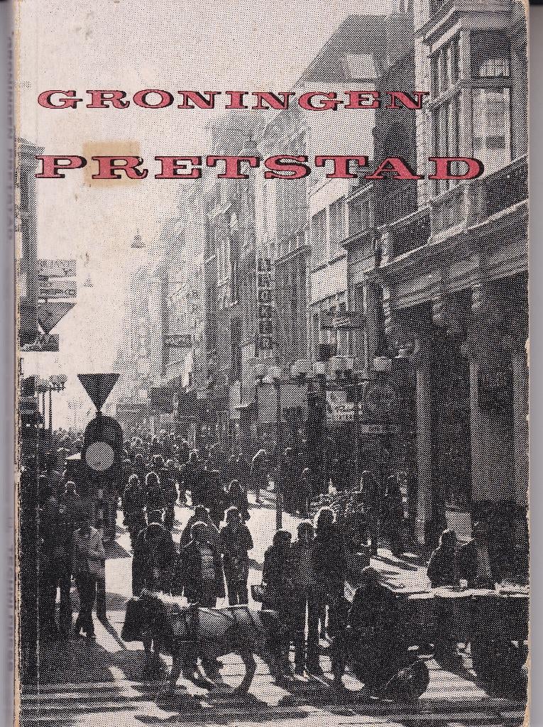 Groningen - Pretstad, Boeken, Ophalen of Verzenden, Gelezen