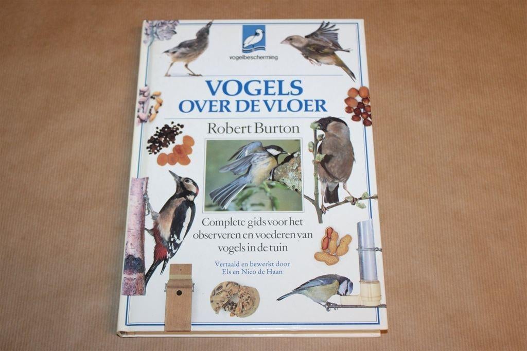 Vogels Over De Vloer — Observeren & Voederen Van Tuinvogels, Ophalen of Verzenden, Gelezen, Vogels