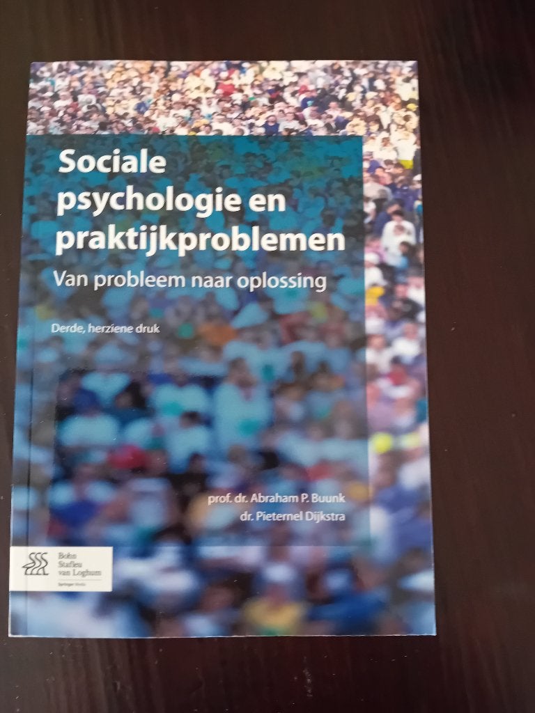 Boek 'Sociale psychologie en praktijkproblemen', Sociale psychologie, Prof. dr. A.B. Buunk en dr. P. Dijkstra, Ophalen of Verzenden