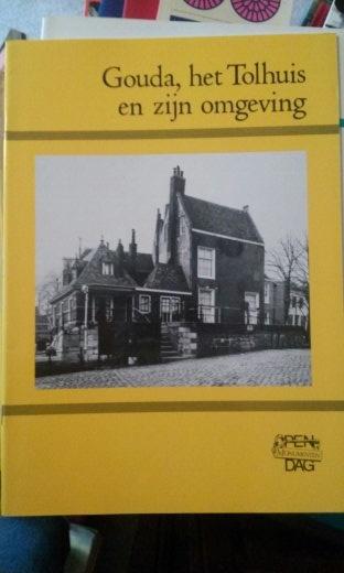 Boek - 40 - Gouda, het Tolhuis en zijn omgeving, Boeken, Ophalen of Verzenden, Zo goed als nieuw