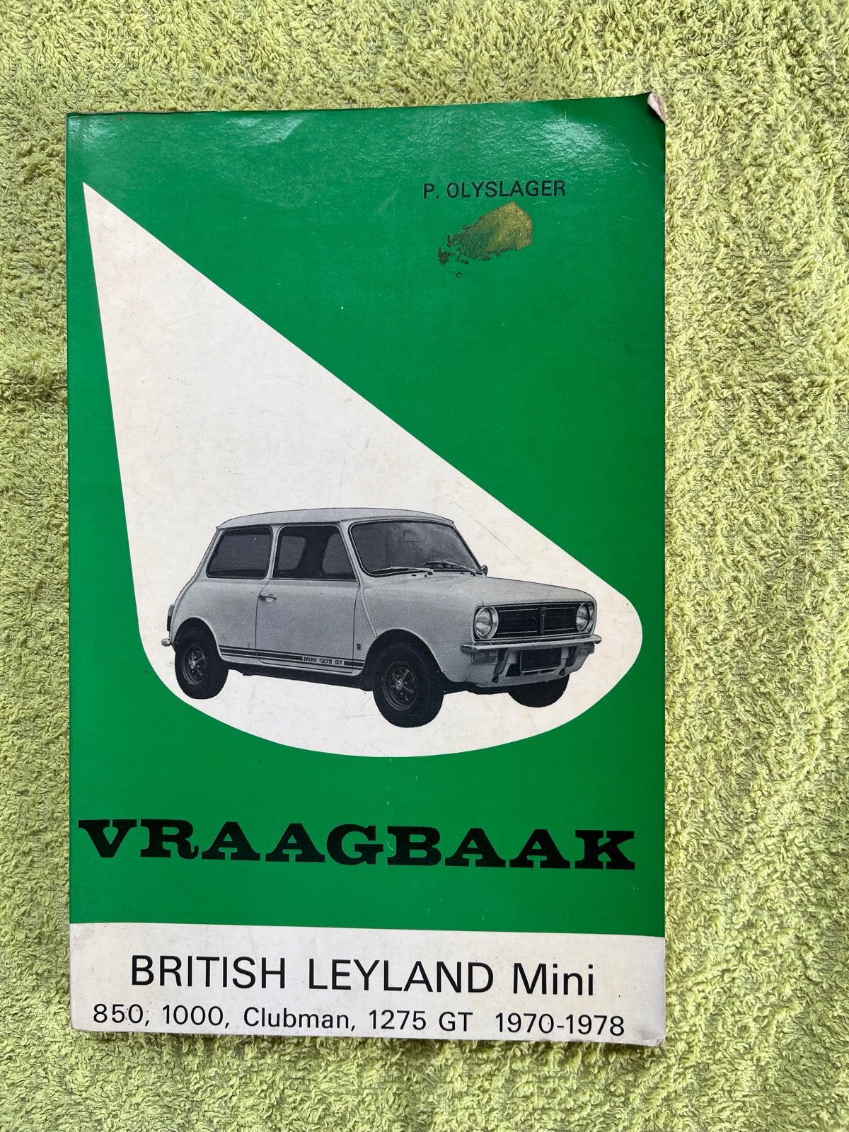 Vraagbaak British Leyland Mini (1970-1978), Ophalen of Verzenden, Gelezen, Overige merken