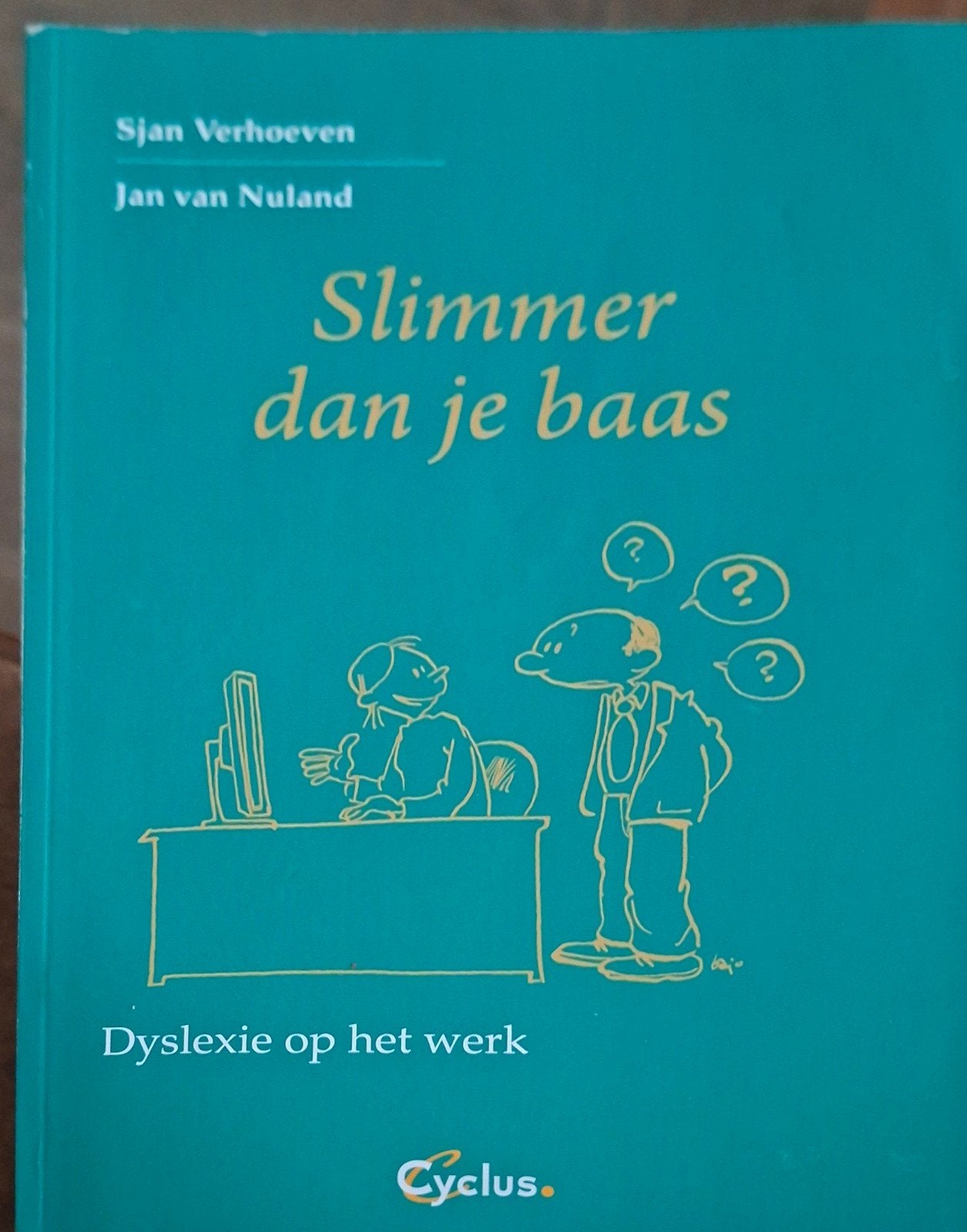 Slimmer dan je baas - Dyslexie op het werk, Ophalen of Verzenden, Zo goed als nieuw
