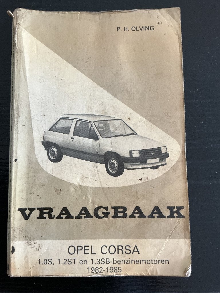 Vraagbaak Opel Corsa, Verzenden, Gelezen, P.H. Olving