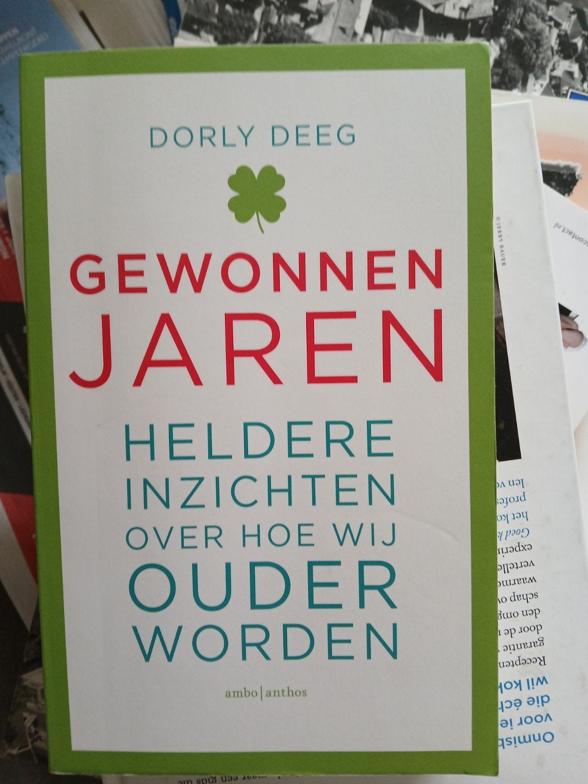 Gewonnen  jaren- Dorly Deeg, Ophalen of Verzenden, Gelezen