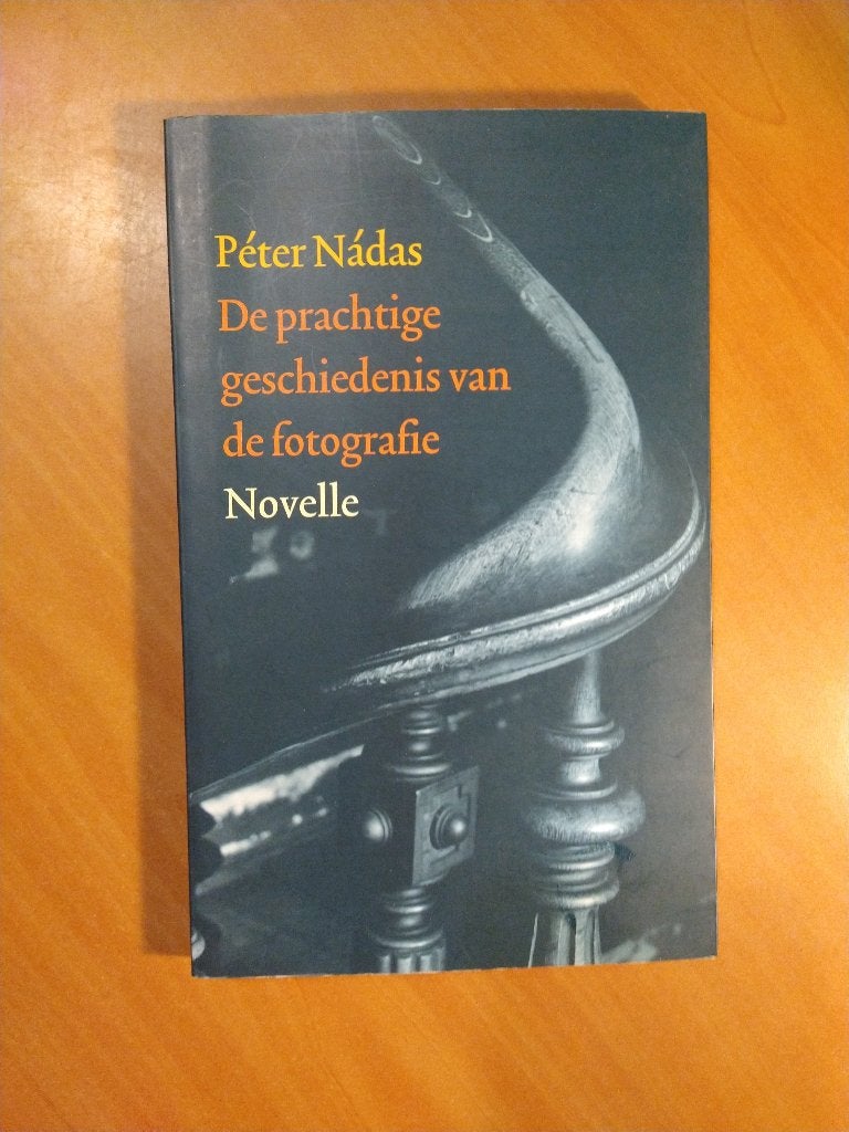 De prachtige geschiedenis van de fotografie. Peter Nadas, Ophalen of Verzenden, Zo goed als nieuw