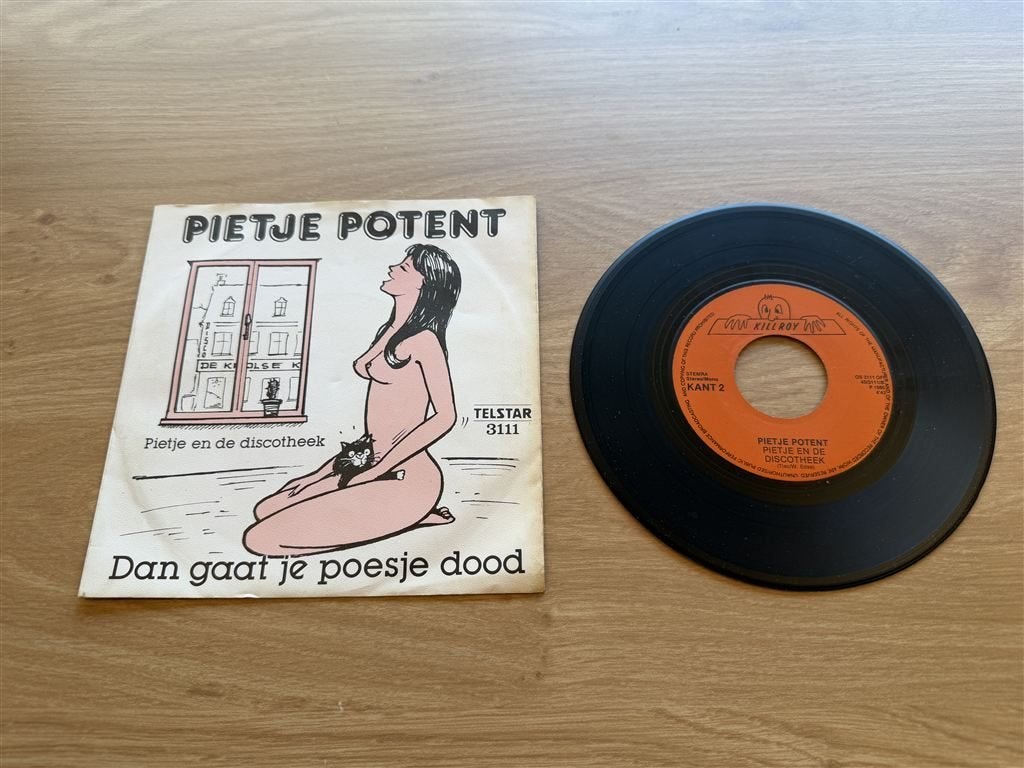 Pietje Potent - Dan Gaat Je Poesje Dood