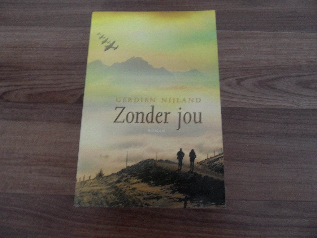 Zonder jou- Gerdien Nijland, Ophalen of Verzenden, Gelezen