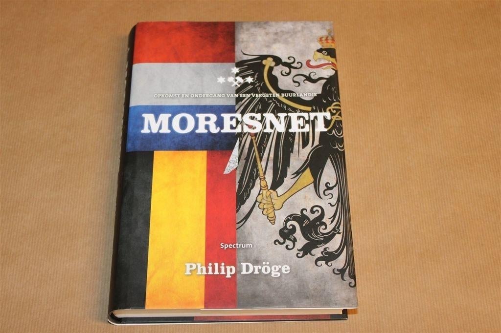 Moresnet — Vergeten Ministaat aan de Nederlandse Grens, Ophalen of Verzenden, Zo goed als nieuw, Europa