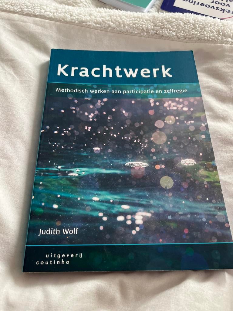 Krachtwerk: Methodisch werken aan participatie en zelfregie, Boeken, Studieboeken en Cursussen, Ophalen, Gamma, Zo goed als nieuw