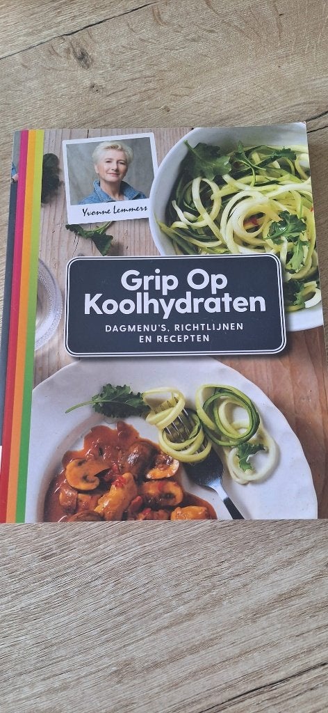 Grip op koolhydraten (nieuw!), Hoofdgerechten, Nieuw, Ophalen of Verzenden, Yvonne Lemmers