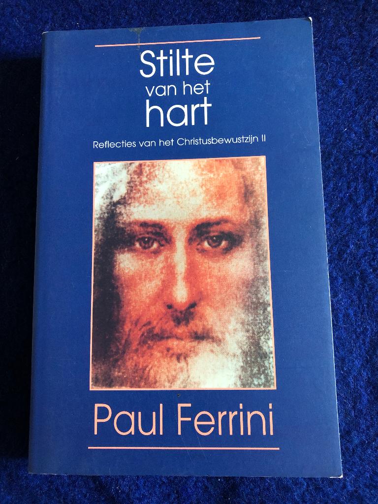 Paul Ferrini - Stilte van het hart, Boeken, Ophalen of Verzenden, Zo goed als nieuw