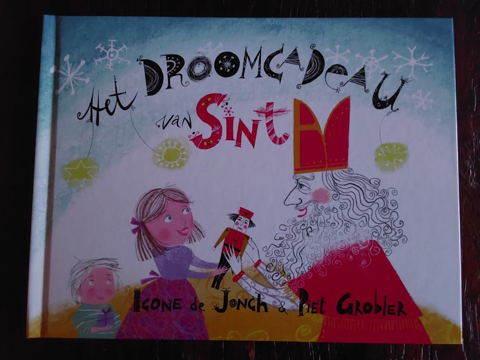 Het Droomcadeau van Sint - Icone de Jong & Piet Grobler, Ophalen, Nieuw, Prentenboek