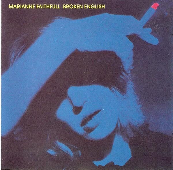Marianne Faithfull – Broken English, Ophalen of Verzenden, Zo goed als nieuw