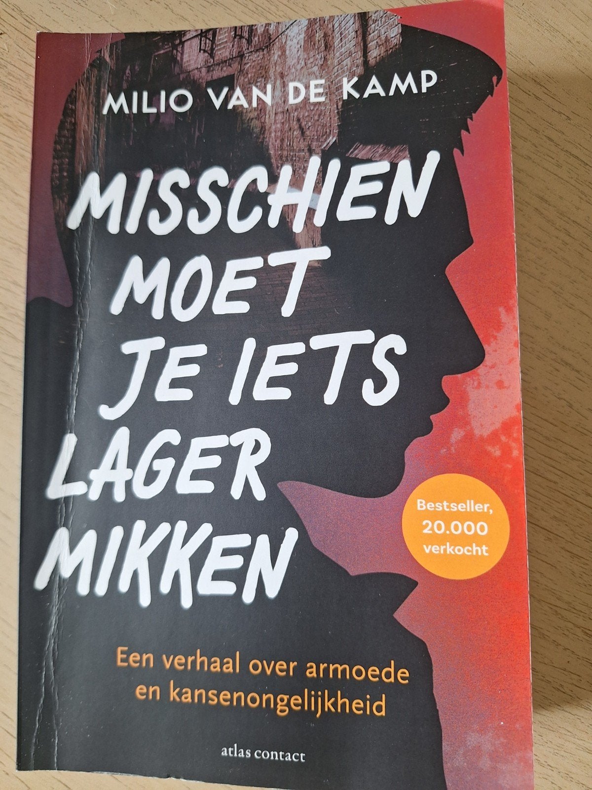 Misschien moet je iets lager mikken - Milio van de Kamp, Ophalen of Verzenden, Zo goed als nieuw, Milio van de Kamp, Nederland