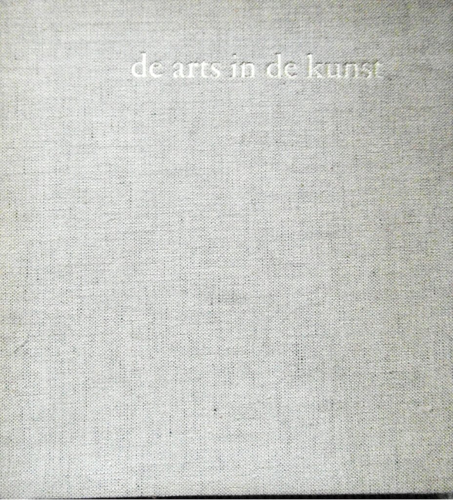 De arts in de kunst. Een exclusieve uitgave, Ophalen of Verzenden, Zo goed als nieuw